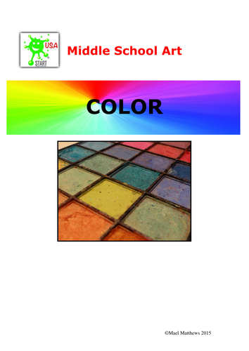 Middle School Art Unit of Study - Color