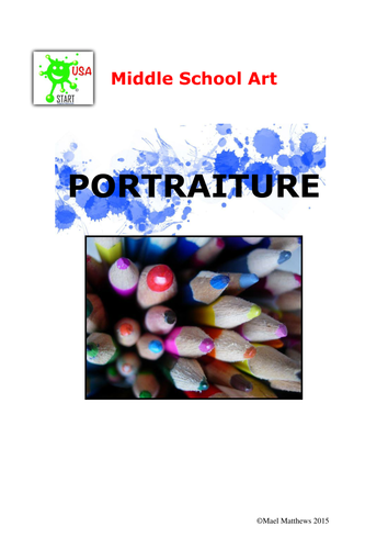 Middle School Art Unit of Study - Portraiture