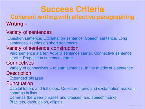 Success Criteria - Coherent writing, effective paragraphing