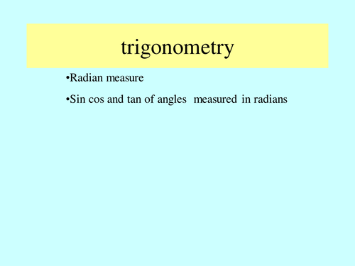 Higher Mathematics Unit 2 Trigonometry Revision 17x Presentations