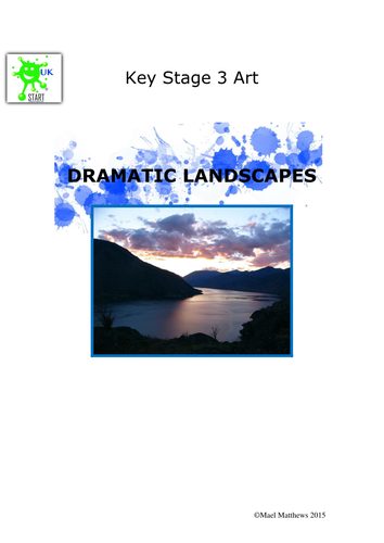 Key Stage 3 Art Unit of Study - Dramatic Landscapes