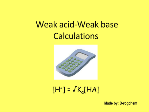 Chemistry: weak acid and weak base calculations and questions-1