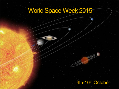 World Space Week 2015 Powerpoint and Activity
