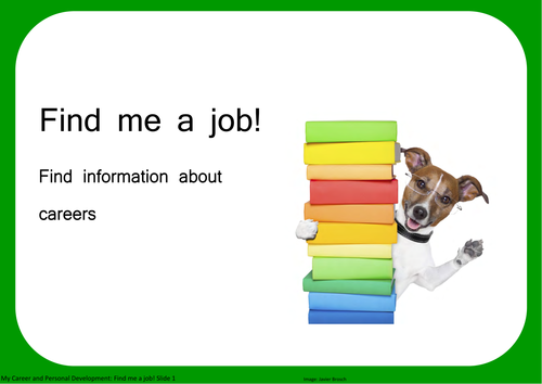 Find me a job! Find information about careers