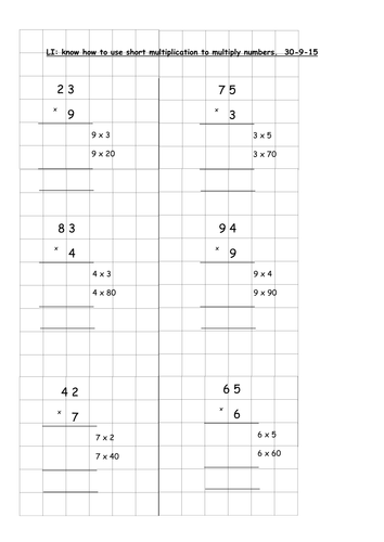 Low ability Year 5 class. 3 differentiated short multiplication worksheets.
