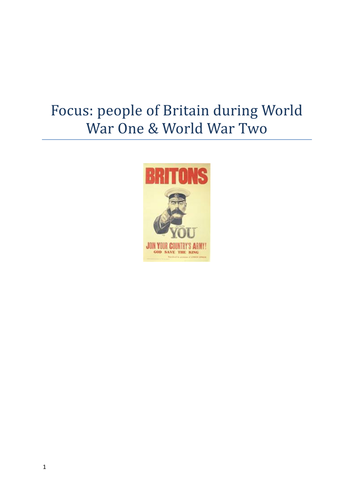 Britain during World War One & World War Two: The Home Front