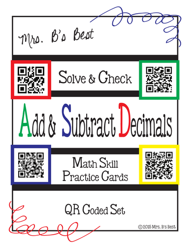 Solve & Check with QR Codes: Add & Subtract Decimals