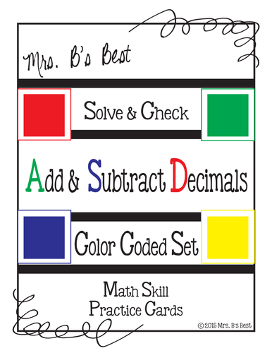 Solve & Check Color Coded:  Add & Subtract Decimal Numbers