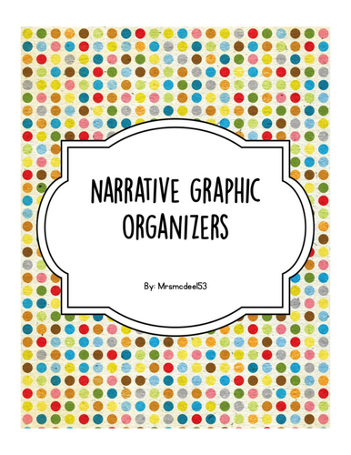 Narrative Graphic Organizers 