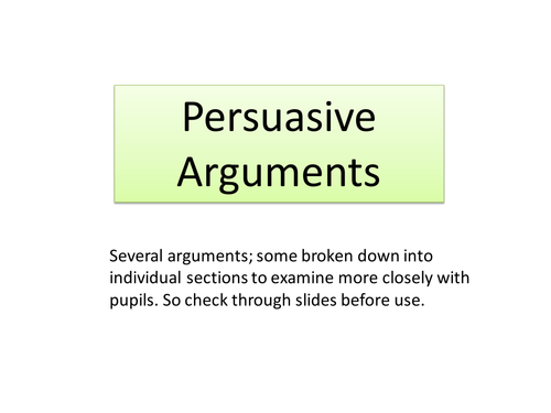 Persuasive Arguments and Discussions