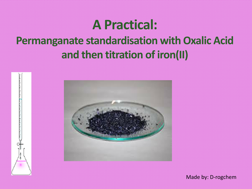 Chemistry: practical - MnO4 - oxalic acid and MnO4-Fe(II) titration