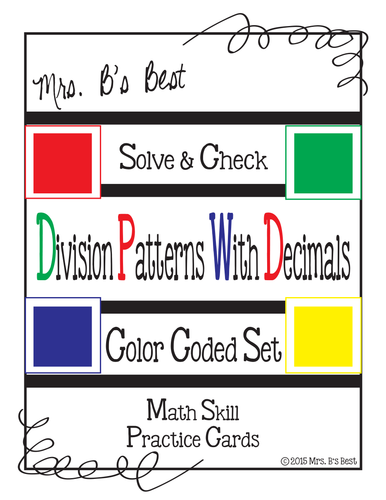 Solve & Check Color Coded: Division Patterns with Decimals
