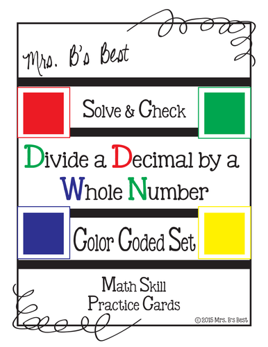 Solve & Check Color Coded: Divide a Decimal by a Whole Number