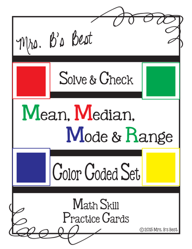 Solve & Check Color Coded: Mean, Median, Mode & Range