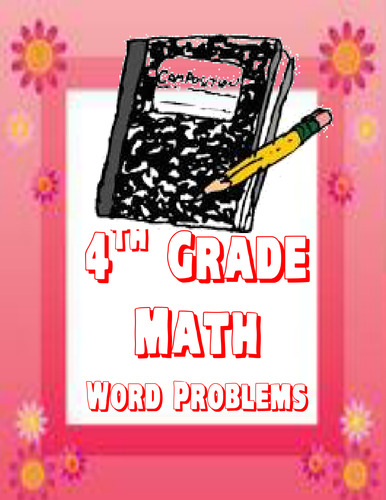 4th Grade Math Word Problems-Edition 2