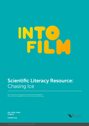 Chasing Ice: Science literacy resource