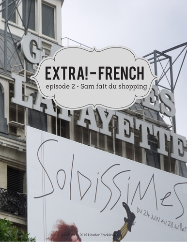 Extra! French - worksheets to accompany episode 2 - Sam fait du shopping