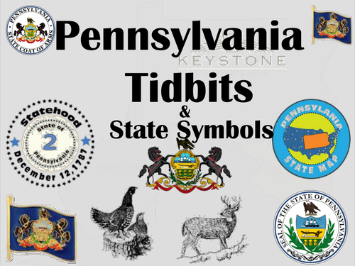 Pennsylvania Tidbits and State Symbols