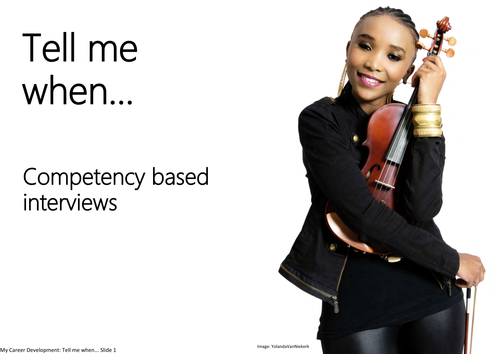 Tell me when... Competency based interviews