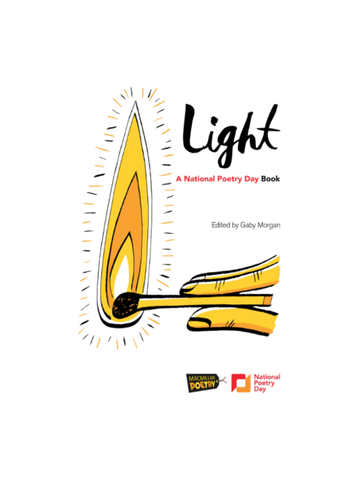 LIGHT - A National Poetry Day Anthology