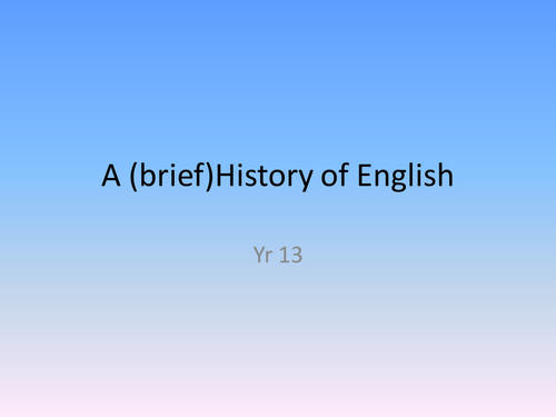 Brief History of English Language