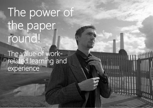 The power of the paper round: The value of work-related learning and experience