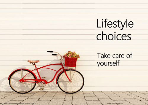 Lifestyle choices: Take care of yourself