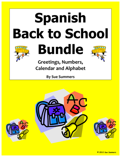 Spanish Back to School Bundle: Spanish Greetings, Numbers, Calendar, Alphabet