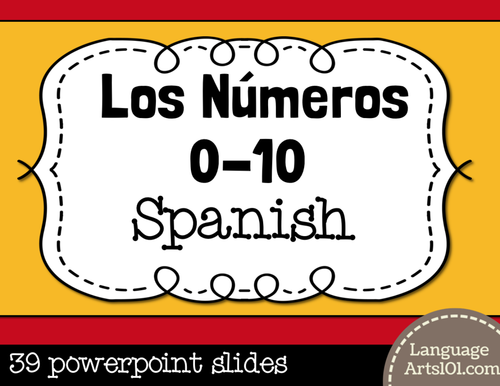 Present the Numbers 1-10 (and 0-10 in Spanish) |Presentar los números 1-10 en Español