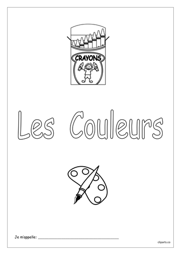 FRENCH - Colours - Les Couleurs - Activity Booklet - Worksheets