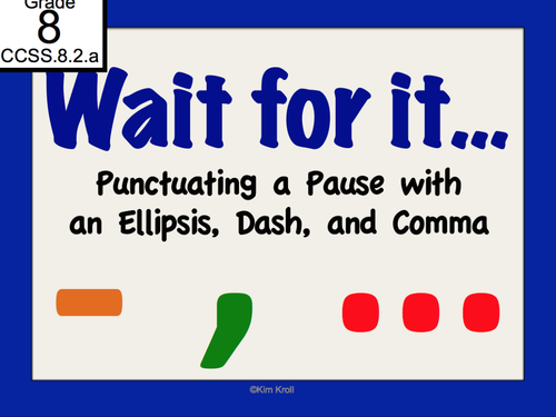 Wait For It! Using the Ellipsis