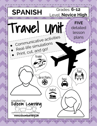 FIVE Lesson Spanish Travel Unit - Train, Taxi, Hotel, Food and Directions
