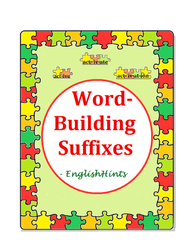 Word-Building Suffixes