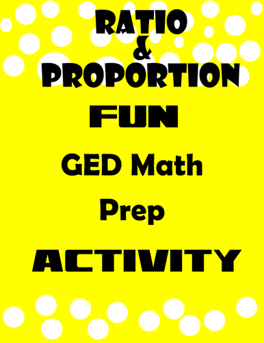 GED Math-Ratio and Proportion