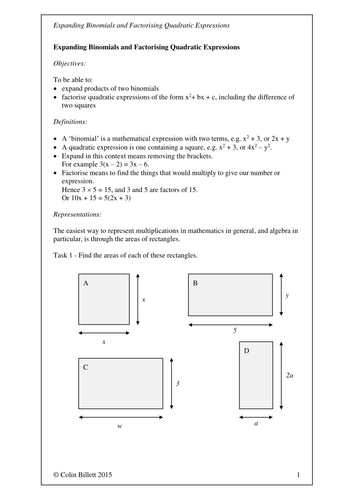 Full lessons for introducing both binomial expansion and factorising quadratic expression. 