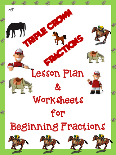 Triple Crown Fraction Plan and Worksheets