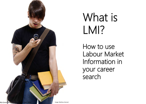 What is LMI? How to use Labour Market Information in your career search