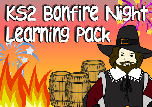 33% Off KS2 Bonfire Night  Guy Fawkes Fireworks - Engaging Cross-Curricular Worksheet Based Learning