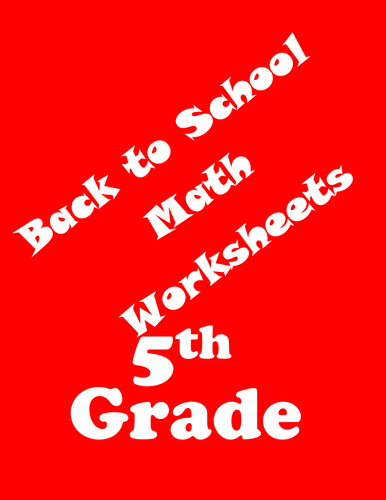 Back to School Math Worksheets-5th Grade