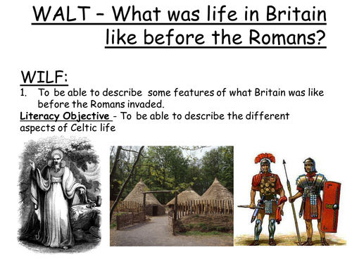 What was life like  in Celtic  Britian?