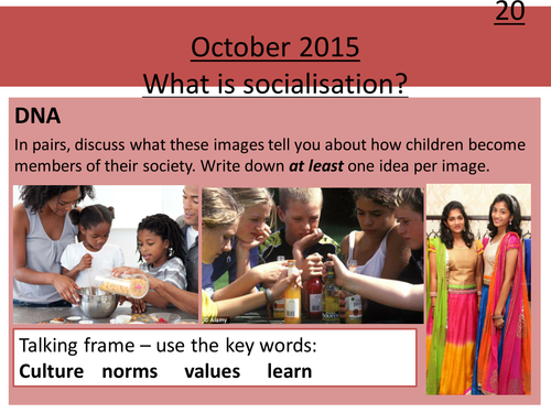 Sociology H580 / H180 Lesson 10 Introduction to Socialisation