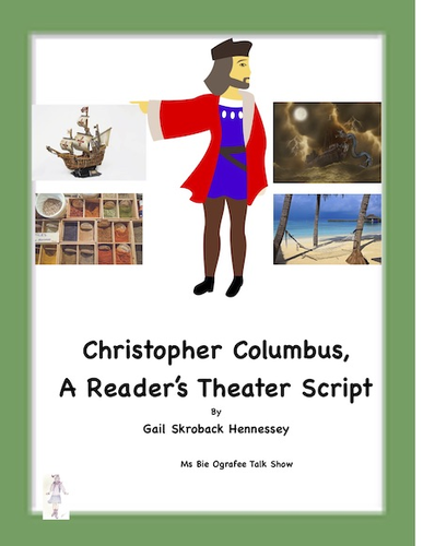 Christopher Columbus: A Reader's Theater Script