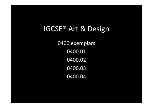 Cambridge iGCSE exemplars Art & Design 