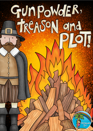 Guy Fawkes and the Gunpowder Plot!