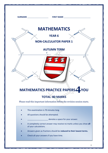 Examination Practice Paper Number 1: Year 6 and/or 7