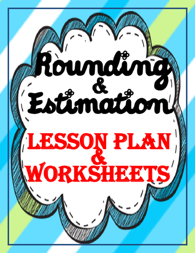Rounding and Estimation (Whole Numbers)