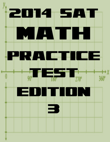 SAT Math Practice Test-Edition 3
