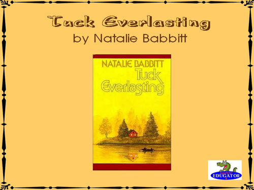 Tuck Everlasting Introductory PowerPoint