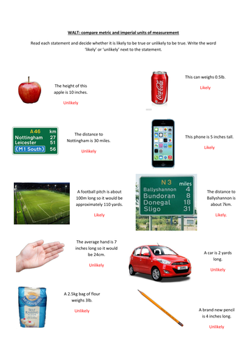 Metric and imperial measures - likely and unlikely statements (miles, yards, pounds, inches)