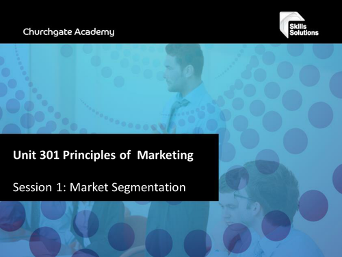 Understand the main principles of market segmentation